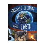 Unsolved Questions about Earth - Myra Faye Turner