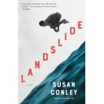 Landslide - Susan C. Conley