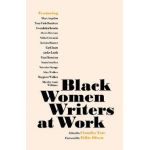 Black Women Writers at Work - Claudia Tate