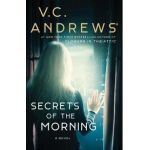 Secrets of the Morning - V. C. Andrews