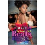 My Heart Still Beats for You - Tina Marie