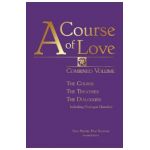 A Course of Love: Combined Volume - Mari Perron