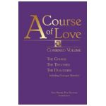 A Course of Love: Combined Volume (Second Includes the Supplement) (Second Includes the Supplement) - Mari Perron