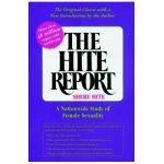 The Hite Report: A Nationwide Study of Female Sexuality - Shere Hite
