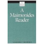 A Maimonides Reader - Isadore Twersky