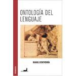 Ontolog&#65533;a del lenguaje - Rafael Echeverr&#65533;a
