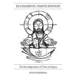 Eucharistic Participation - Hans Boersma