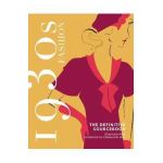 1930s Fashion Sourcebook -