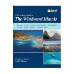A Cruising Guide to the Windward Islands - Stephen J. Pavlidis