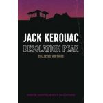 Desolation Peak: Collected Writings - Jack Kerouac
