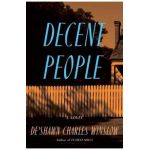 Decent People - De'shawn Charles Winslow