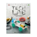 Tech Lab: Awesome Builds for Smart Makers - Jack Challoner