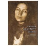 American Indian Stories, Second Edition - Zitkala-sa
