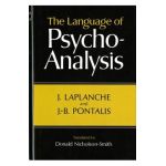 Language of Psycho-Analysis - Jean Laplanche