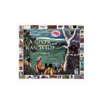 A River Ran Wild: An Environmental History - Lynne Cherry