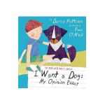 I Want a Dog: My Opinion Essay - Ewa O'neill