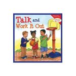 Talk and Work It Out - Cheri J. Meiners