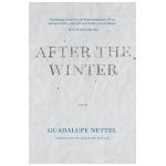 After the Winter - Guadalupe Nettel