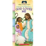 God Loves Me (Baby's First Bible Stories) - Virginia Allyn