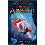 Trials of Apollo, the Book Five the Tower of Nero (Trials of Apollo, the Book Five) - Rick Riordan