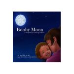 Booby Moon: A weaning book for toddlers. - Yvette Reid