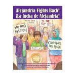 Alejandria Fights Back! / &#65533;La Lucha de Alejandria! - Leticia Hern&#65533;ndez-linares