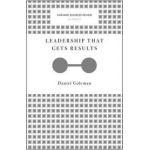Leadership That Gets Results - Daniel Goleman