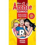 Best Of Archie Comics 3, The: Deluxe Edition