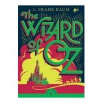 Wizard of Oz - L. Frank Baum