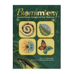 Biomimicry: Inventions Inspired by Nature - Dora Lee