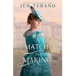 A Match in the Making - Jen Turano