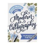 Modern Calligraphy: Learn the Beautiful Art of Brush Lettering - Maricar Concepcion Ramos