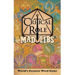 Critical Role Mad Libs: World's Greatest Word Game - Liz Marsham