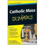 Catholic Mass for Dummies - John Trigilio