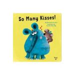 So Many Kisses! - Alexandra Garibal