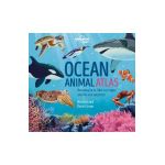 Ocean Animal Atlas 1 - Lonely Planet Kids