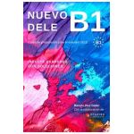 Nuevo Dele B1: Preparacion para el examen. Modelos de examen DELE B1 - Ramon Diez Galan