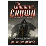 The Lonesome Crown - Brian Lee Durfee