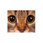 Meow! the Truth about Cats - Annette Whipple