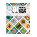 3D Animal Granny Squares: Over 30 Creature Crochet Patterns for Pop-Up Granny Squares - Celine Semaan