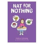 Nat for Nothing: A Graphic Novel (Nat Enough #4) - Maria Scrivan