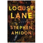 Locust Lane - Stephen Amidon
