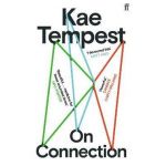 On Connection - Kae Tempest