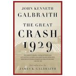 The Great Crash 1929 - John Kenneth Galbraith