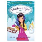 Cold as Ice (Whatever After #6) - Sarah Mlynowski