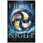 Frost Like Night - Sara Raasch