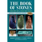 The Book of Stones: Who They Are and What They Teach - Robert Simmons