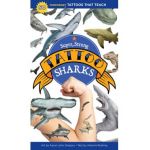 Super, Strong Tattoo Sharks: 50 Temporary Tattoos That Teach - Aaron John Gregory