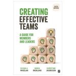Creating Effective Teams: A Guide for Members and Leaders - Susan A. Wheelan