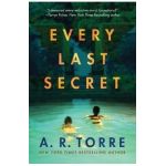 Every Last Secret - A. R. Torre